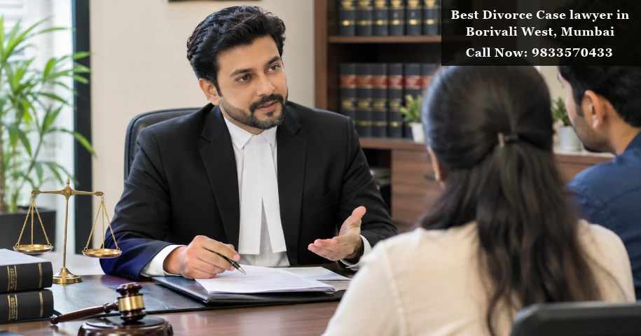 Best Divorce Case lawyer in Borivali West, Mumbai